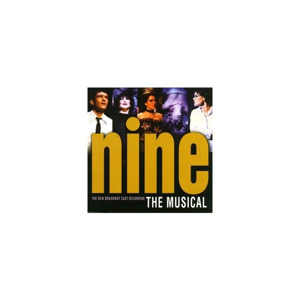 NINE -ナイン- 2003年 ブロードウェイ・キャスト （輸入CD）