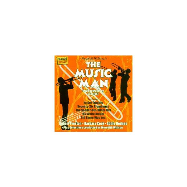 ミュージック・マン オリジナル・ブロードウェイ・キャスト （輸入CD）
