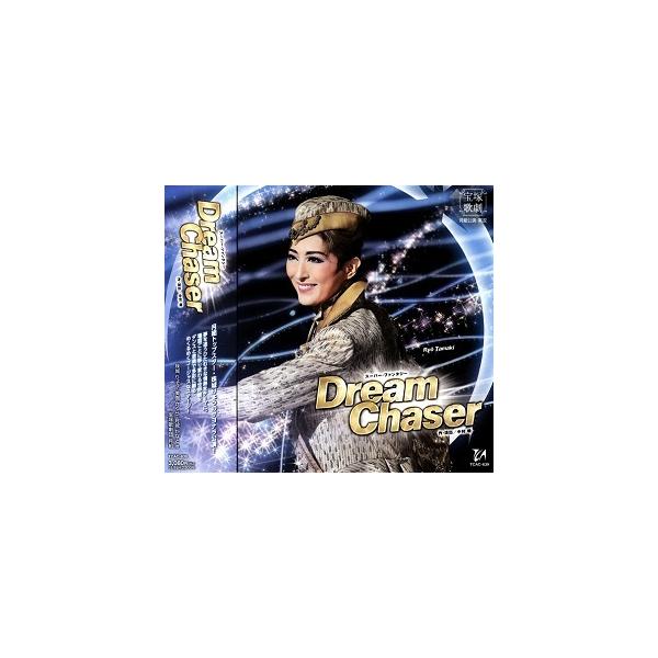 『Dream Chaser』【CD】/宝塚歌劇団月組[CD]【返品種別A】