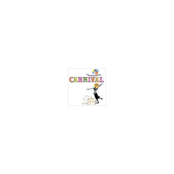 カーニヴァル オリジナル・ブロードウェイ・キャスト （国内盤CD）