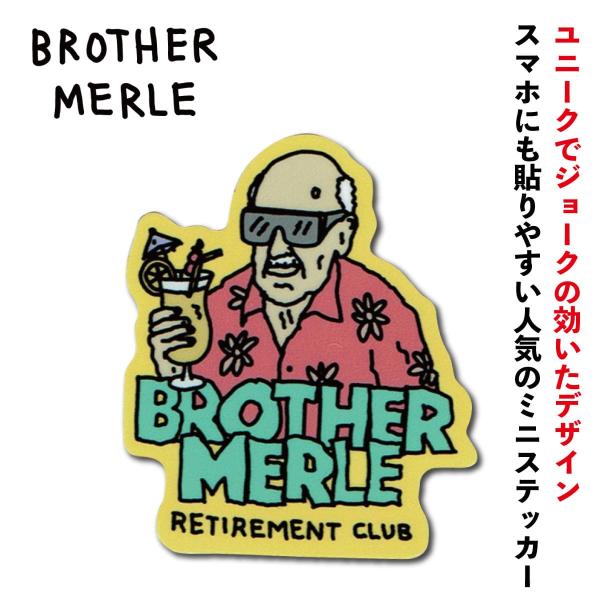 カナダでスケートボーダーとしてだけでなくイラストレーターとしても活躍するGAB LALANDEのブランド『BROTHER MERLE（ブラザーマール）』ステッカー入荷しました♪パロディなどシニカルで独特なユーモアを持つデザインはアメリカのア...