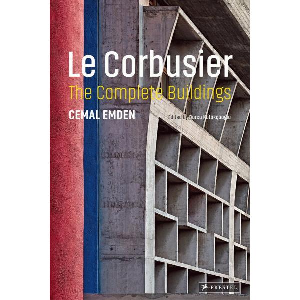 アート・デザイン・音楽 Le Corbusier The Complete Buildings * Le Corbusier: The Complete Buildings: Emden, Cemal