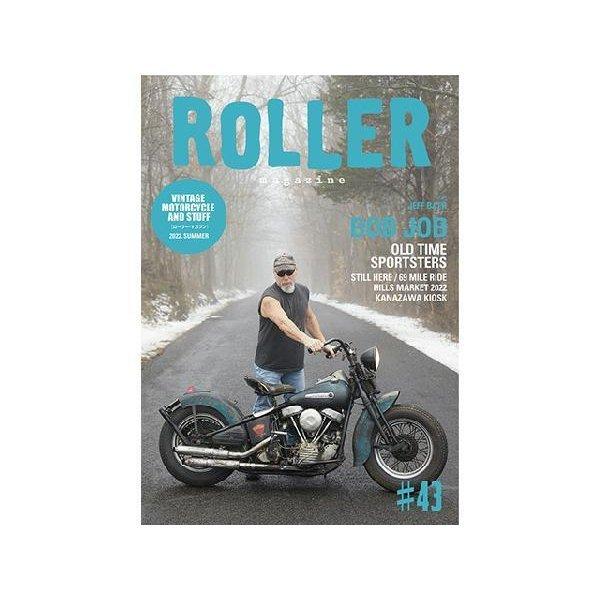 ROLLER Magazine(ローラーマガジン) Vol.43