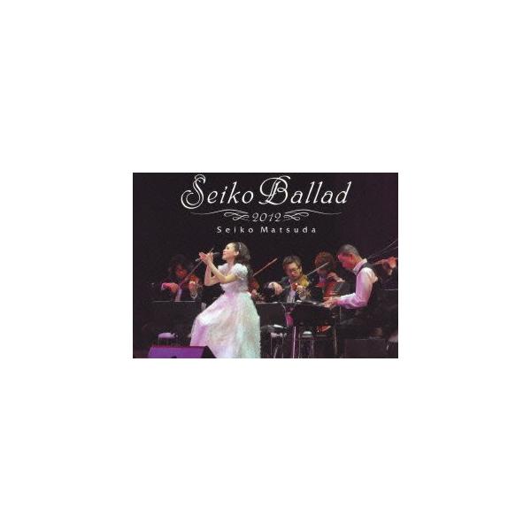 Seiko Ballad 2012(初回限定盤) [DVD](中古品)