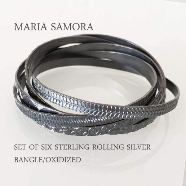 マリア サモラ 6連 シルバーバングル MARIA SAMORA SET OF SIX STERLING ROLLING SILVER BANGLE/OXIDIZED