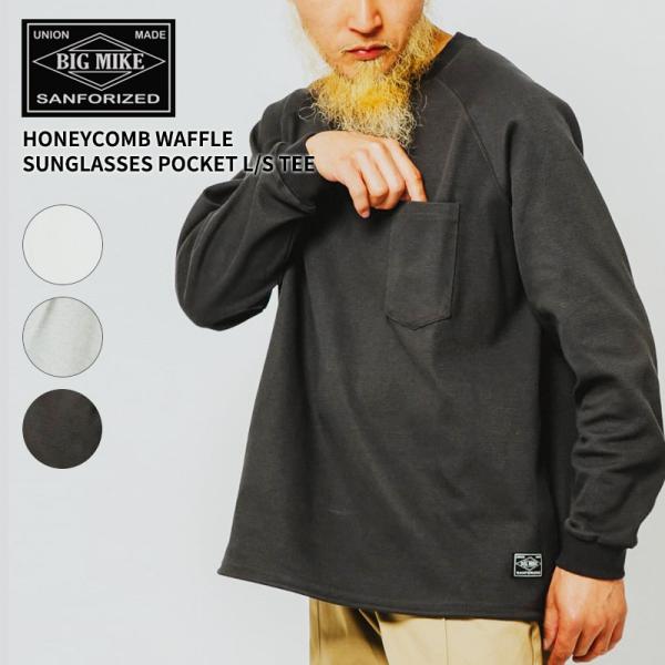 ビッグマイク メンズ ワッフル長袖Tシャツ BIG MIKE ハニカム ワッフル サングラスポケット ロンT Honeycomb Waffle Sunglasses Pocket L/S Tee 102638792