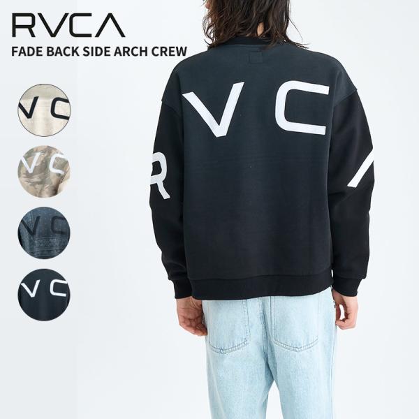 RVCA（ルーカ） メンズ スウェット FADE BACK SIDE ARCH RVCA