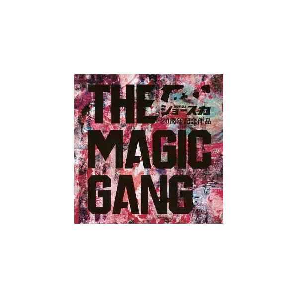【送料無料】[CD]/SHOW-SKA/THE MAGIC GANG