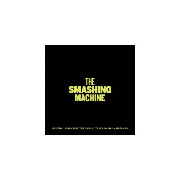 【送料無料】[CD]/サントラ (音楽: ナラ・シネフロ)/ザ・スマッシング・マシーン