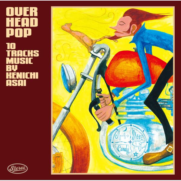 未開封 会場限定サイン付 浅井健一 「OVER HEAD POP」初回盤 送料無料】[CD]/浅井健一/OVER HEAD POP [通常盤] : ネオウィング