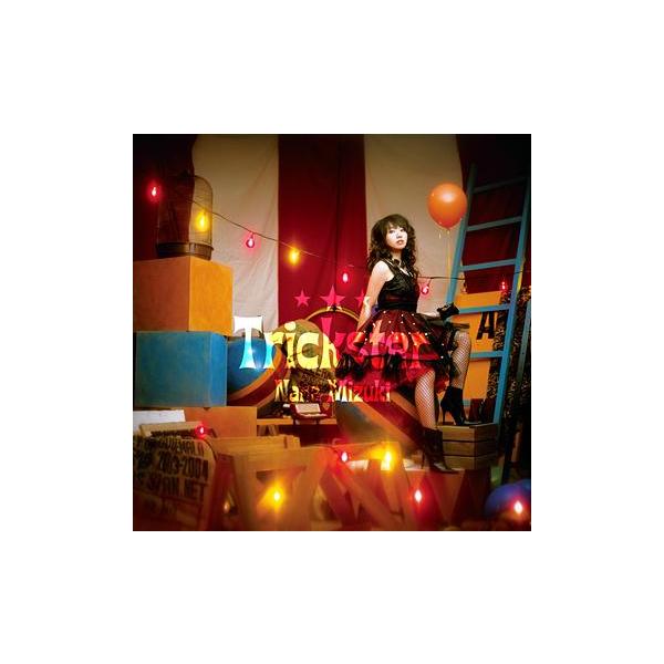 [CDA]/水樹奈々/Trickster