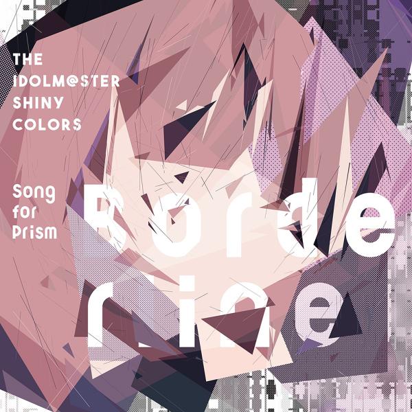 [Release date: December 24, 2025]シャイニーカラーズ/THE IDOLM＠STER SHINY COLORS Song for Prism Borderline/クローバー/Summer Night Para...
