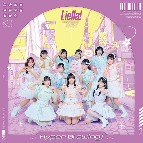 【送料無料】【初回仕様あり】[CD]/Liella!/『Liella!と結ぶプロジェクト』ミニアルバム「Hyper Glowing!」 [フォト盤]