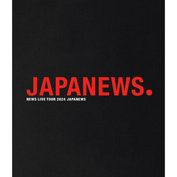 NEWS ライブBlu-rayセット 送料無料】[Blu-ray]/NEWS/NEWS LIVE TOUR 2024 JAPANEWS [通常盤