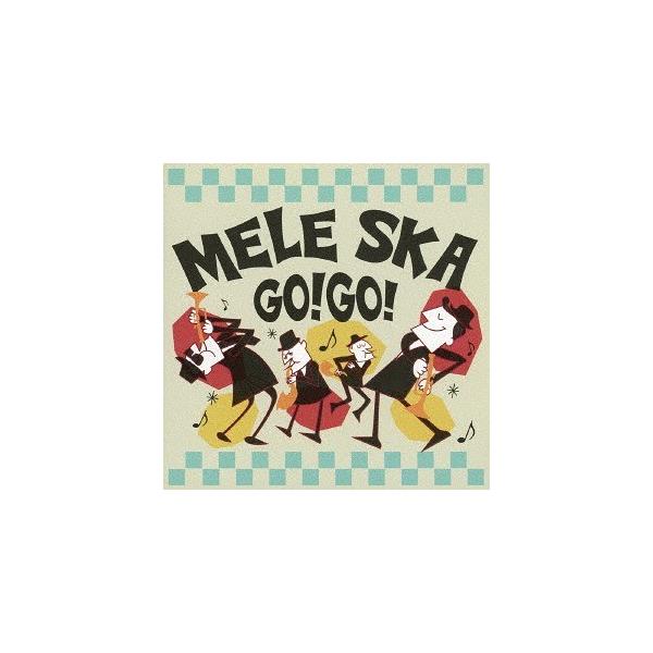 [Release date: October 5, 2016]オムニバス/MELE SKA GO! GO!、メディア：CDA、発売日：2016/10/05、商品コード：MELE-1018、JANコード/ISBNコード：4560403490175