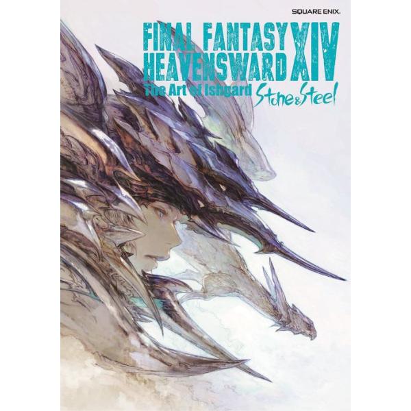 [Release date: December 24, 2015]スクウェア・エニックス/ファイナルファンタジー14 HEAVENSWARD: The Art of Ishgard -Stone and Steel- (SE-MOOK)、メ...