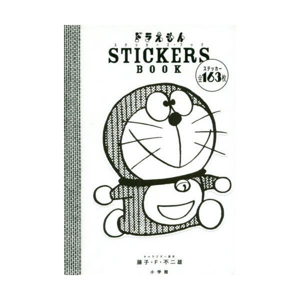 [Release date: July 3, 2019]藤子・F・不二雄/キャラクター原作/ドラえもんSTICKERS BOOK (まるごとシールブックDX)、メディア：BOOK、発売日：2019/07、重量：62g、商品コード：NEOBK...