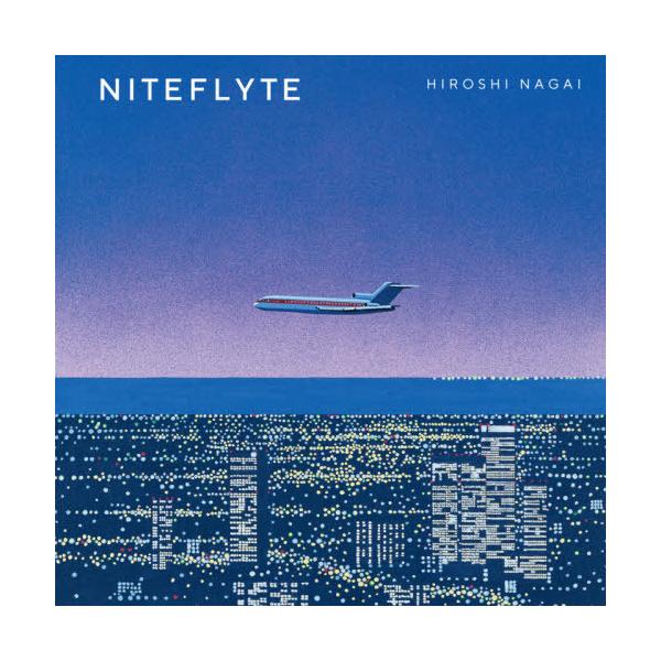 送料無料】[本/雑誌]/永井博 作品集 NITEFLYTE/永井博/著(単行本
