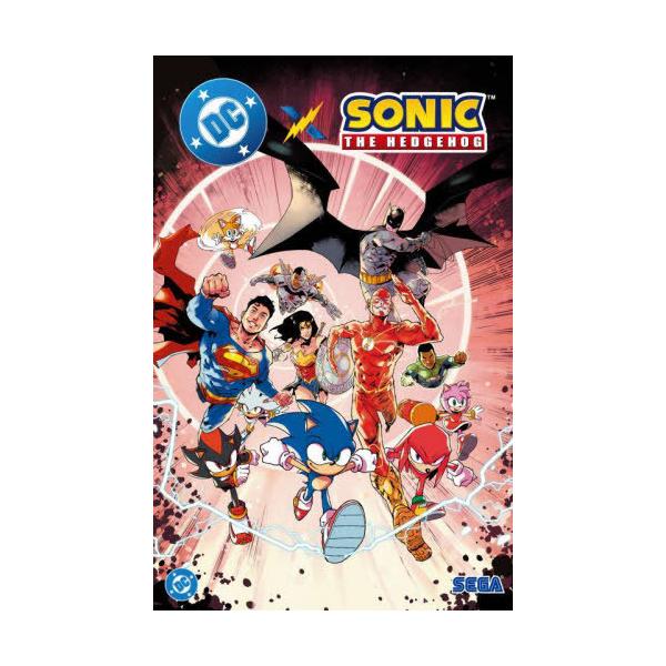 【送料無料】[本/雑誌]/DC×ソニック・ザ・ヘッジホッグ / 原タイトル:DC×SONIC THE HEDGEHOG.#1-#5/イアン・フリン/脚本 アダム・ブライス・トーマス/