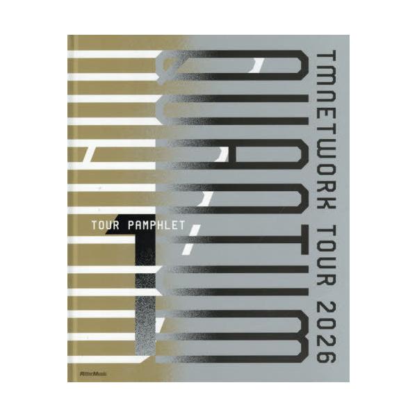 送料無料】[本/雑誌]/TM NETWORK TOUR 2026 QUANTUM PAMPHLET 1 【特別