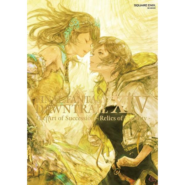 [本/雑誌]/ファイナルファンタジー14 DAWNTRAIL The Art of Succession - Relics of Eternity/スクウェア・エニックス(単行本・ムック)