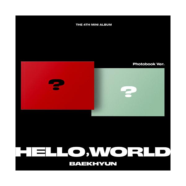 【送料無料】[CD]/ベクヒョン (EXO)/ハロー・ワールド (4th Mini Album) (Photobook Ver.) [輸入盤]