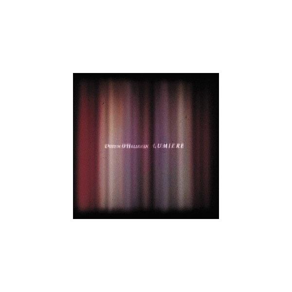 【送料無料】[CD]/ダスティン・オハロラン/Lumiere