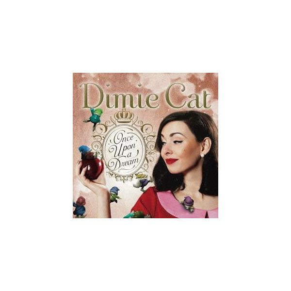 【送料無料】[CD]/ディミー・キャット/Once Upon A Dream (いつか夢で)