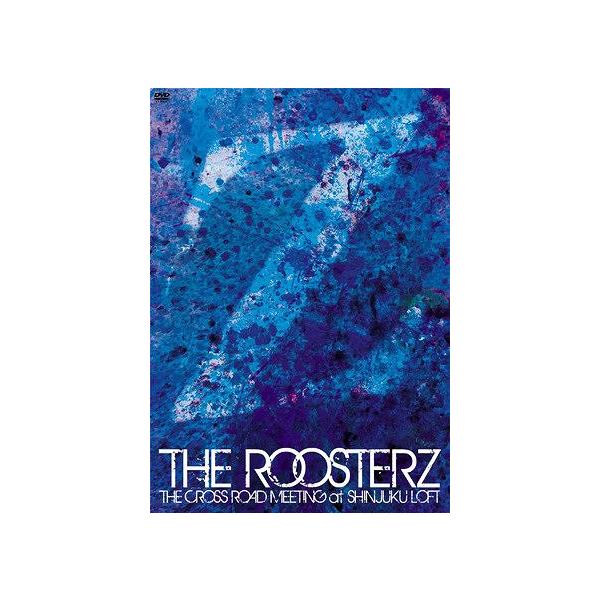 【送料無料】[DVD]/ルースターズ/THE CROSS ROAD MEETING at SHINJUKU LOFT