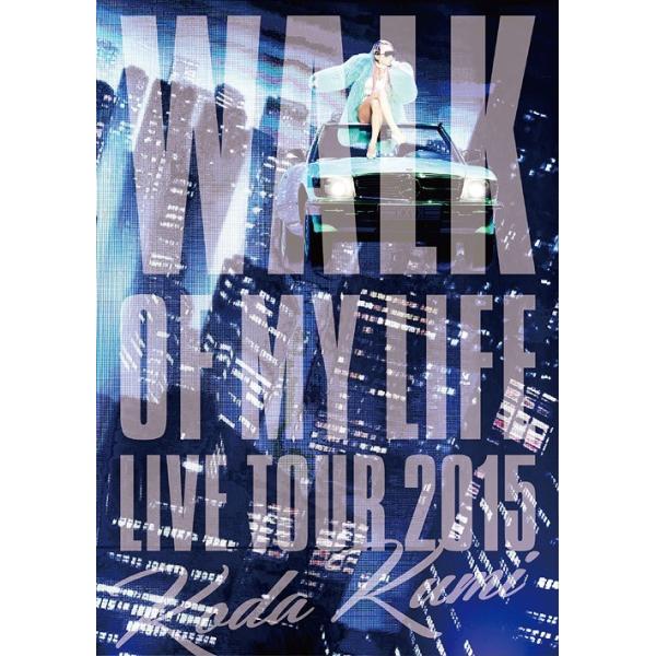 【送料無料】[DVD]/倖田來未/Koda Kumi 15th Anniversary Live Tour 2015 〜WALK OF MY LIFE〜