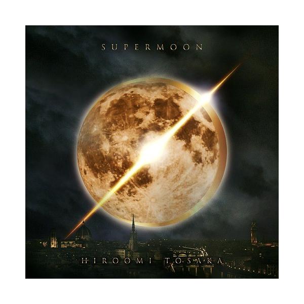 [CD]/HIROOMI TOSAKA/SUPERMOON [CD̂]