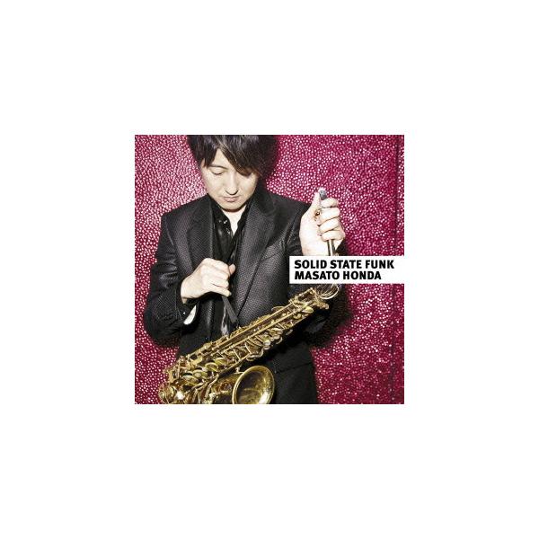 【送料無料】[CD]/本田雅人/ソリッド・ステイト・ファンク