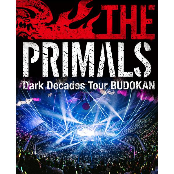 [Release date: March 25, 2026]祖堅正慶、THE PRIMALS/THE PRIMALS Dark Decades Tour BUDOKAN、メディア：Blu-ray、発売日：2026/03/25、商品コード：S...