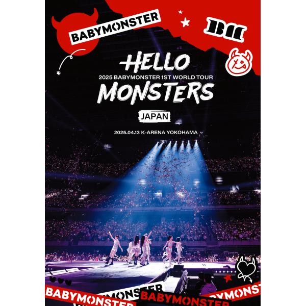 [Release date: October 28, 2025]BABYMONSTER/1ST WORLD TOUR ＜HELLO MONSTERS＞ IN JAPAN 〜2025.04.13 K-ARENA YOKOHAMA〜 [通常盤]...
