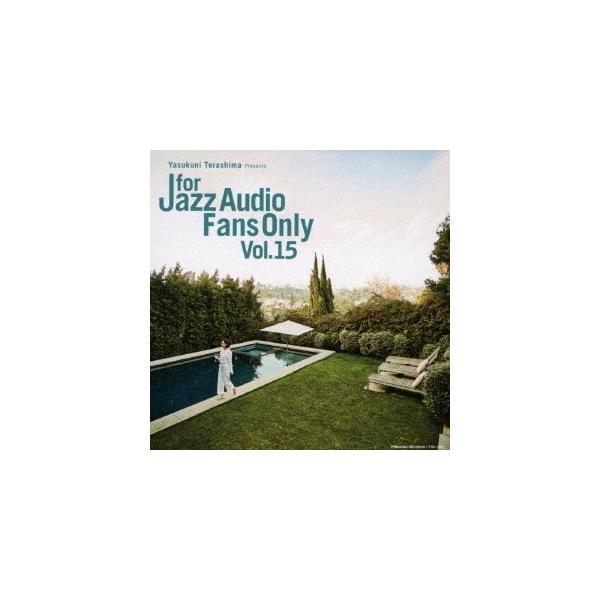 【送料無料選択可】[CD]/オムニバス/For Jazz Audio Fans Only Vol.15