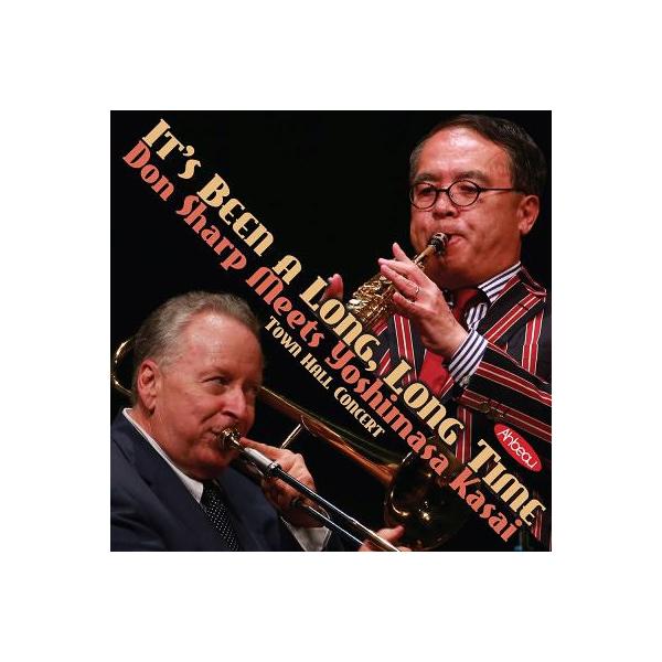 【送料無料】[CD]/笠井義正 ドン・シャープ/It's Been a Long Long Time-Don Sharp Meets Yoshimasa Kasai