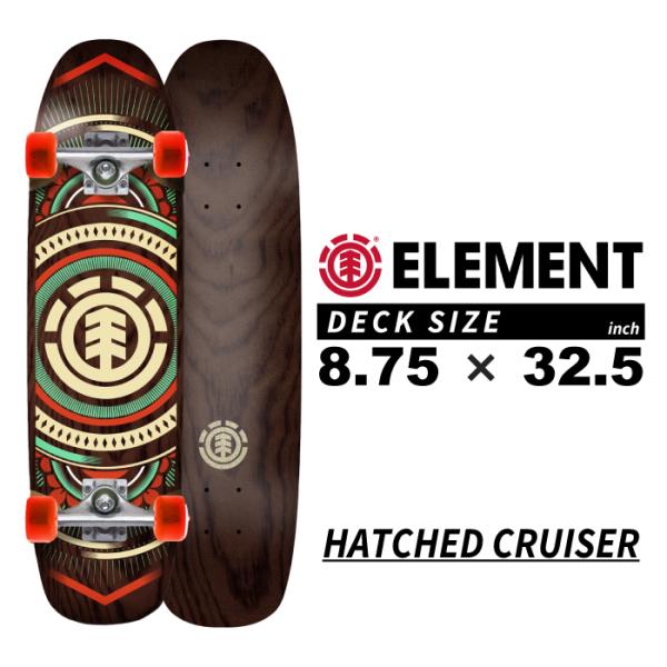 スケートボード コンプリート エレメント ELEMENT SKATEBOARDS COMPLETE HATCHED CRUISER ALYXW00113 スケボー スリック 初心者 上級者 ストリート SB SK8 板