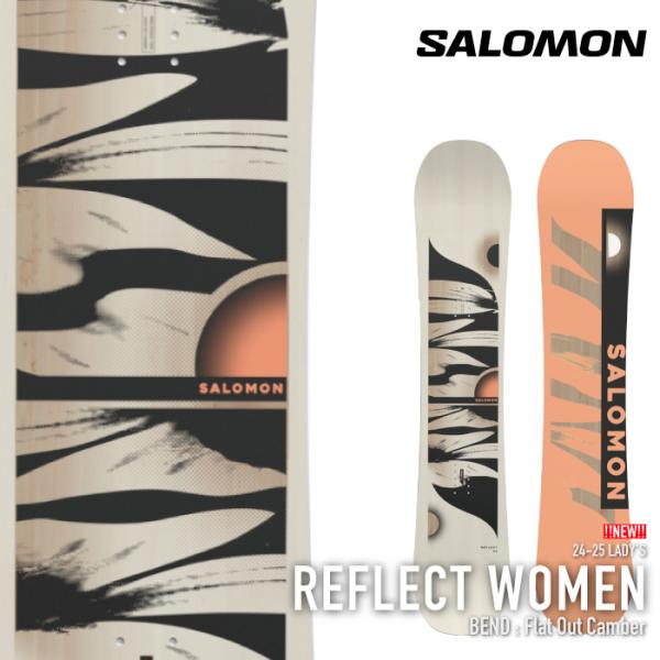 24-25 サロモン スノーボード 板 レディース SALOMON REFLECT 142 リフレクト SALOMON（サロモン） スノーボード 板 SALOMON REFLECT WOMEN
