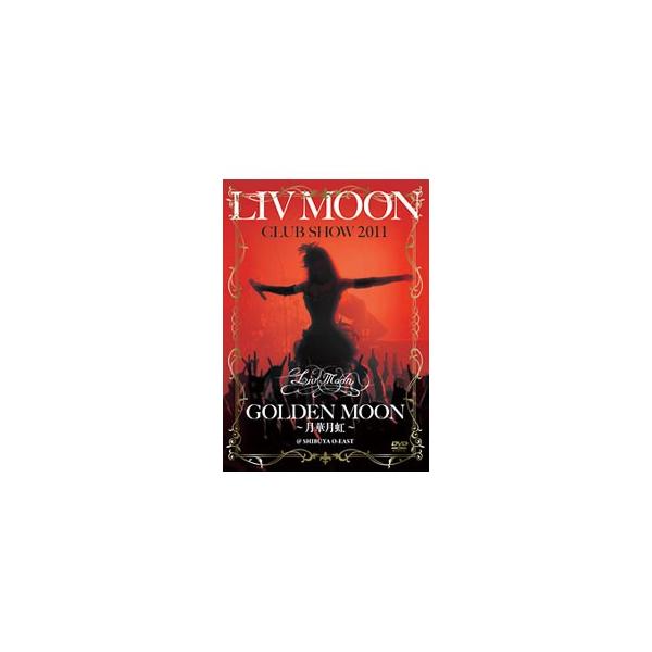 DVD／ＬＩＶ ＭＯＯＮ ＣＬＵＢ ＳＨＯＷ〜月華月虹〜