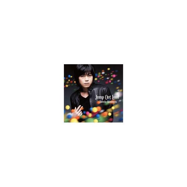 Ｊｕｍｐ Ｏｕｔ Ｌｏｕｄ 初回限定盤