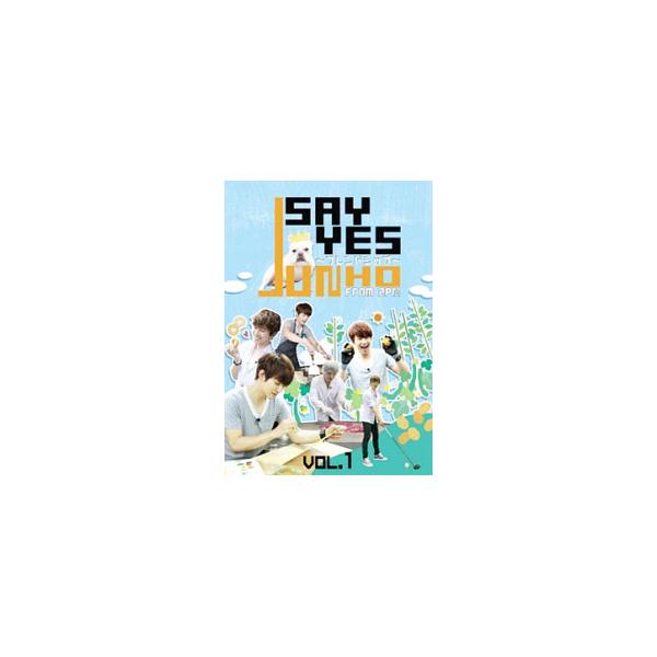DVD／JUNHO（From 2PM）のSAY YES〜フレンドシップ