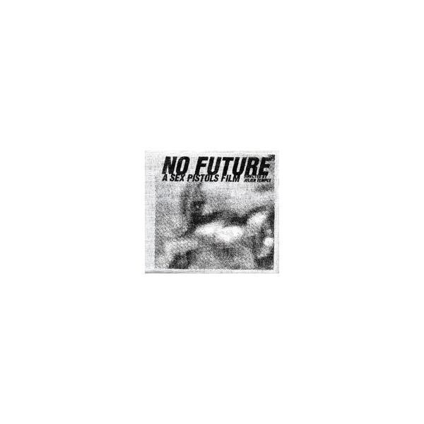 「NO FUTURE〜A SEX PISTOLS FILM」オリジナル・サウンドトラック