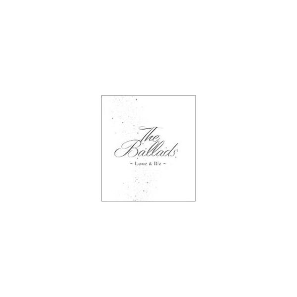 B'z／The Ballads〜Love ＆ B'z〜 : ネットオフ ヤフー店 - 通販