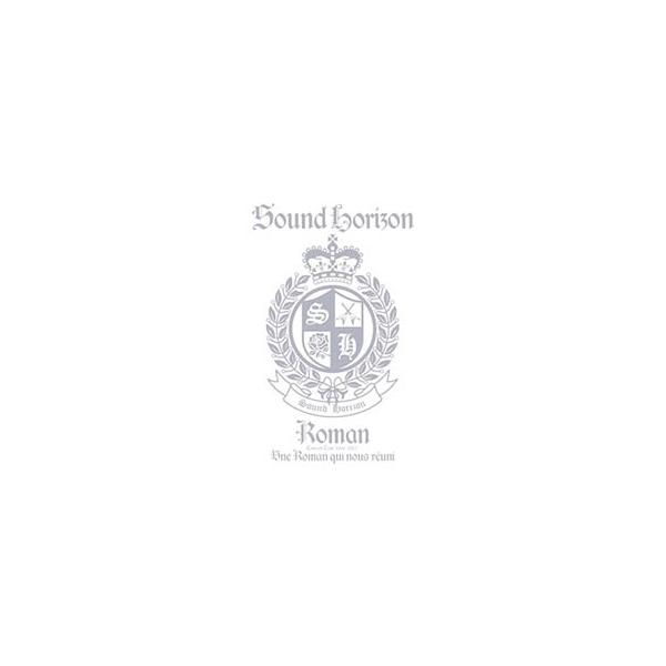 DVD／Sound Horizon Concert Tour 2006−2007『Roman〜僕達が繋がる物語〜』 限定版