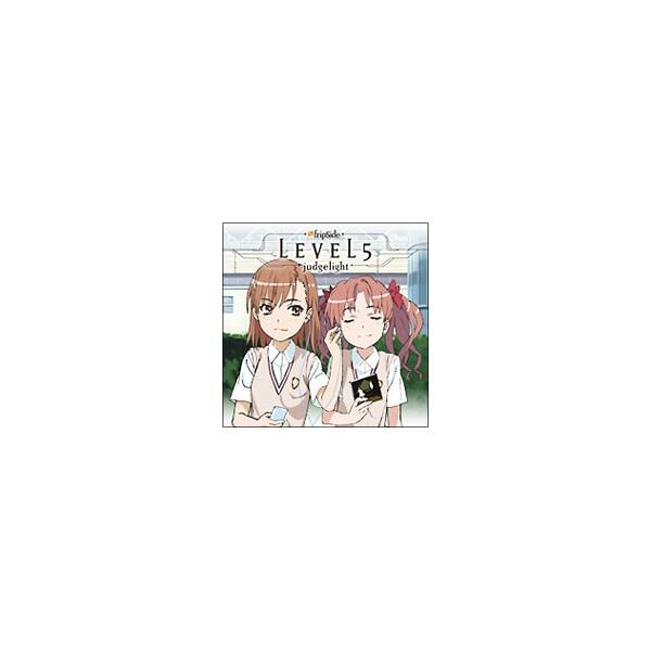 fripSide／「とある科学の超電磁砲」新OPテーマ〜LEVEL5−Judgelight−