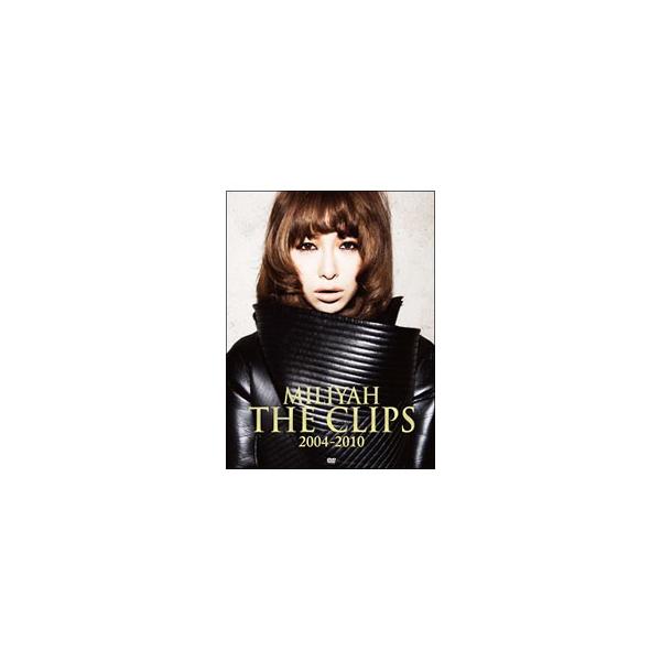 DVD／MILIYAH THE CLIPS 2004−2010