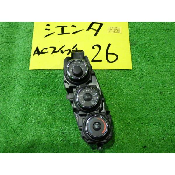 トヨタ 純正 シエンタ 《 NSP170G 》 エアコンスイッチパネル P40200