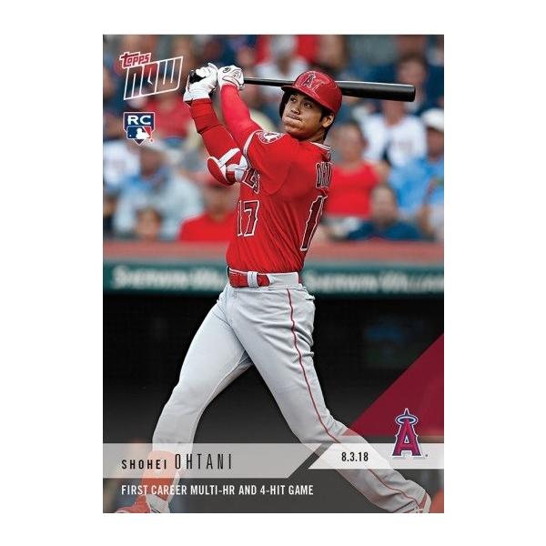 2018 TOPPS NOW #553 大谷翔平 1st CAREER MULTI-HR AND 4-HIT GAME