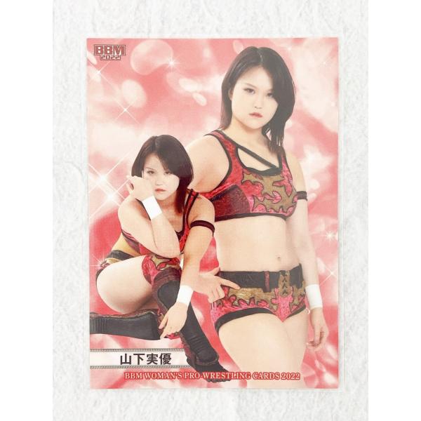BBM 2022 女子プロレス 山下実優 直筆サインカード /105 BBM
