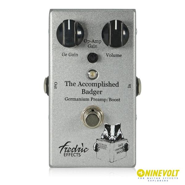 Fredric Effects  Accomplished Badger　/ ブースター ギター エフェクター